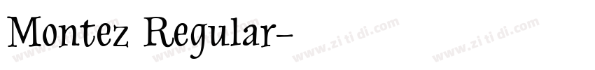 Montez Regular字体转换